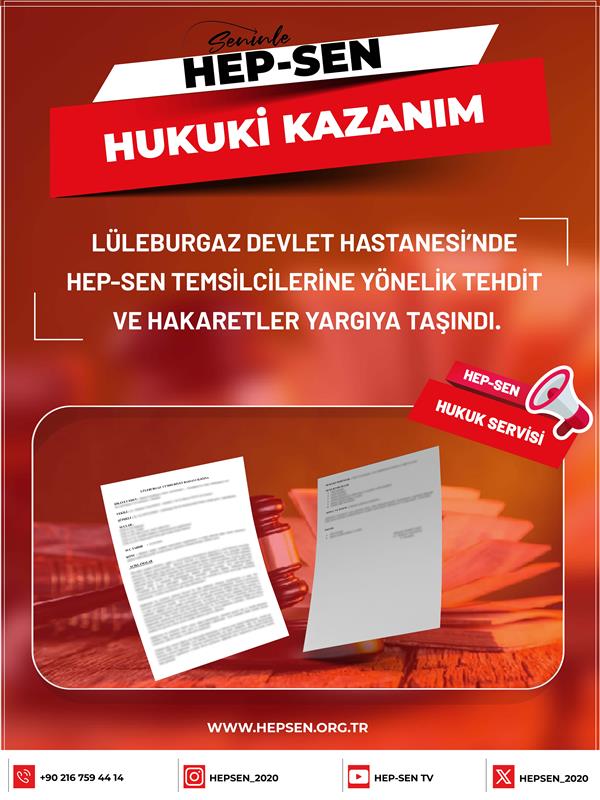 Lüleburgaz Devlet Hastanesi’nde ​Hep-Sen Temsilcilerine Yönelik Tehdit ve Hakaretler Yargıya Taşındı.